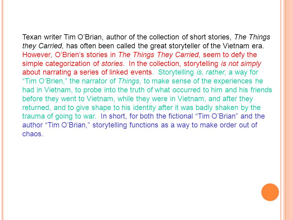 Thesis statement for the short story the things they carried